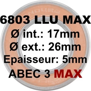 Roulement ENDURO Bearings 6803 LLU MAX 17x26x5 ABEC 3 MAX 1 Roulement ENDURO Bearings 6803 LLU MAX 17x26x5 ABEC 3 MAX